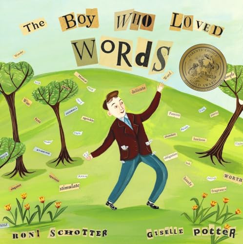 The Boy Who Loved Words von Schwartz & Wade